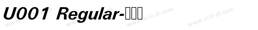 U001 Regular字体转换